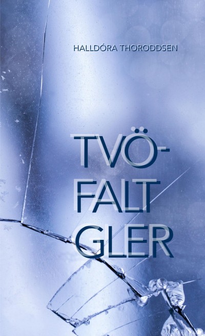 Tvöfalt gler