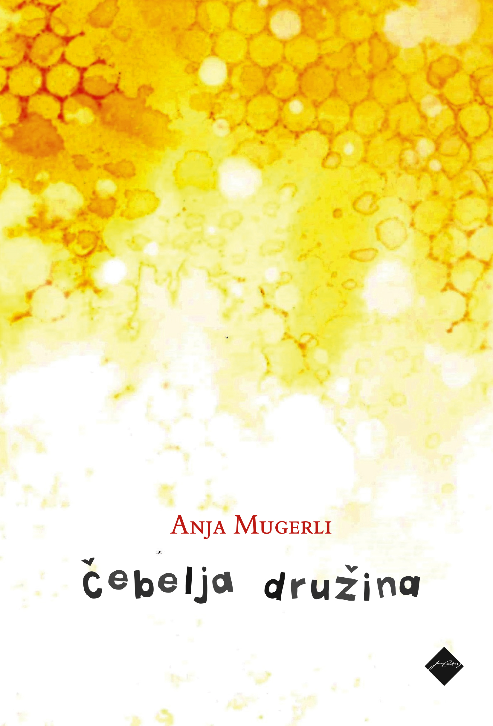 Čebelja družina (Bee Family)